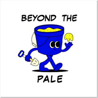 Beyond The Pale Posters and Art